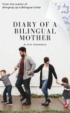 Diary of a Bilingual Mother (eBook, ePUB)