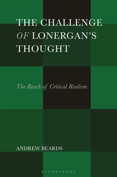 The Challenge of Lonergan's Thought (eBook, ePUB)