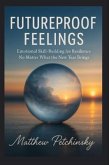 Futureproof Feelings (eBook, ePUB)