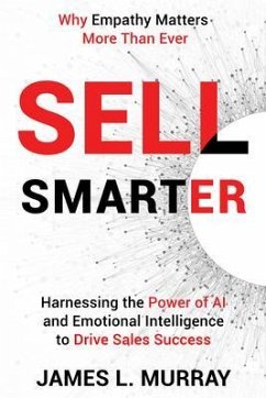 Sell Smarter (eBook, ePUB) - Murray, James L