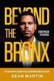 Beyond the Bronx (eBook, ePUB)