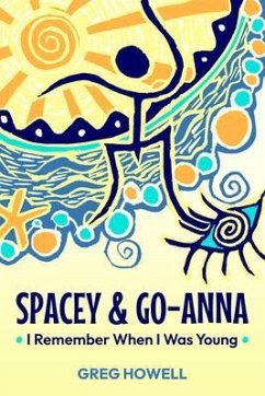 Spacey & Go-Anna (eBook, ePUB) - Howell, Greg