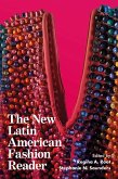 The New Latin American Fashion Reader (eBook, PDF)