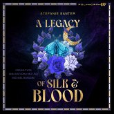 A Legacy of Silk and Blood (MP3-Download)