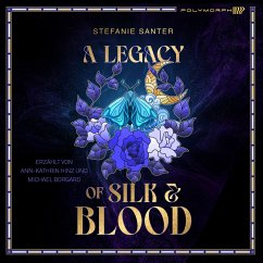 A Legacy of Silk and Blood (MP3-Download) - Stefanie Santer