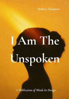 Cover I Am The Unspoken (eBook, ePUB)