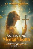 Young People, Faith & Mental Challenges (eBook, ePUB)