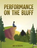 Performance On The Bluff (eBook, ePUB)