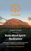Upload - Body-Mind-Spirit Meditation (eBook, ePUB)