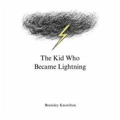 Cover The Kid Who Became Lightning (eBook, ePUB)