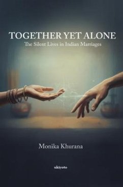 Together Yet Alone (eBook, ePUB) - Monika Khurana