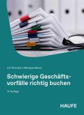 Schwierige Geschäftsvorfälle richtig buchen (eBook, PDF)