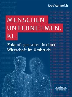 Menschen. Unternehmen. KI. (eBook, ePUB) - Weinreich, Uwe