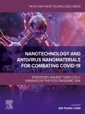 Nanotechnology and Antivirus Nanomaterials for Combating COVID-19 (eBook, ePUB)