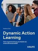 Dynamic Action Learning (eBook, PDF)