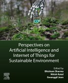 Perspectives on Artificial Intelligence and Internet of Things for Sustainable Environment (eBook, ePUB)