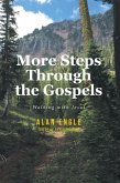 More Steps Through the Gospels (eBook, ePUB)