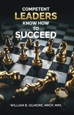 Cover Competent Leaders Know How To Succeed (eBook, ePUB)