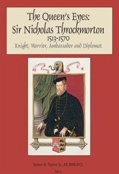 Cover The Queen's Eyes: Sir Nicholas Throckmorton (eBook, ePUB)