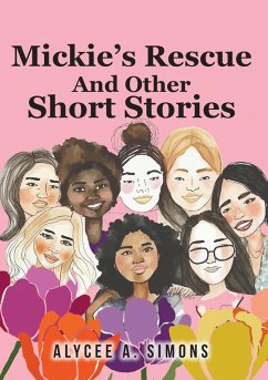 Cover Mickie's Rescue And Other Short Stories (eBook, ePUB)