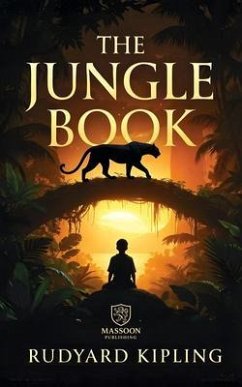 The Jungle Book (Illustrated) (eBook, ePUB) - Kipling, Rudyard