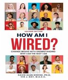How Am I Wired? (eBook, ePUB)