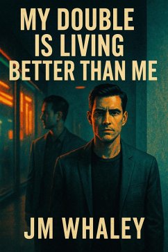 Cover My Double Is Living Better Than Me (eBook, ePUB)