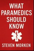 What Paramedics Should Know (eBook, ePUB)