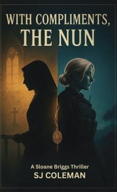 With Compliments, the Nun (eBook, ePUB) - Coleman, Sj