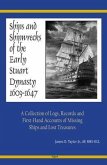 Ships and Shipwrecks of the Early Stuart Dynasty 1603-1647 (eBook, ePUB)