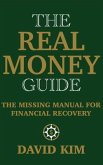 The Real Money Guide (eBook, ePUB)