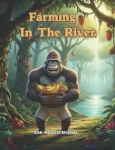 Farming on the river (eBook, ePUB)