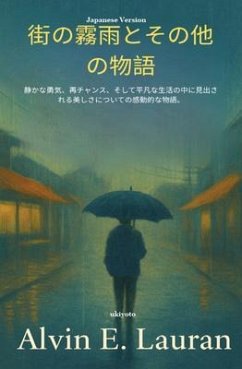 Cover Drizzle in the City and Other Stories Japanese Version (eBook, ePUB)