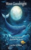 Wave Goodnight (eBook, ePUB)
