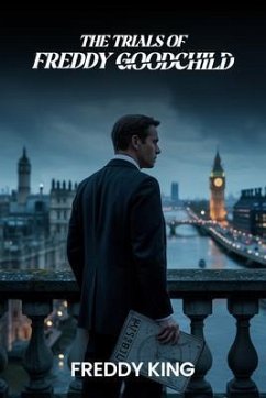 Cover The Trials of Freddy Goodchild (eBook, ePUB)