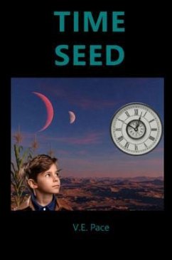 Time Seed (eBook, ePUB) - Pace, V. E.