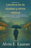 Llovizna en la ciudad y otros relatos (eBook, ePUB) Llovizna en la ciudad y otros relatos (eBook, ePUB)