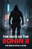 The Path of the Ronin II (eBook, ePUB)