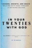 In Your Twenties with God (eBook, ePUB)