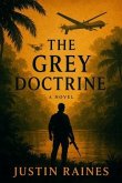 The Grey Doctrine (eBook, ePUB)