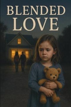 Blended Love (eBook, ePUB) - Vanlandingham, Jackalynn Blended Love (eBook, ePUB) - Vanlandingham, Jackalynn