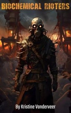 Cover Biochemical Rioters (eBook, ePUB)