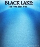 Black Lake Chapter Three: (eBook, ePUB) Black Lake Chapter Three: (eBook, ePUB)