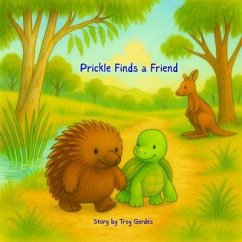 Cover Prickle Finds a Friend (eBook, ePUB)
