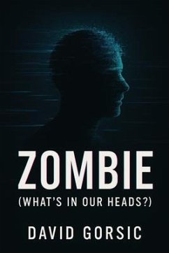 Cover Zombie - What's In Our Heads? (eBook, ePUB)