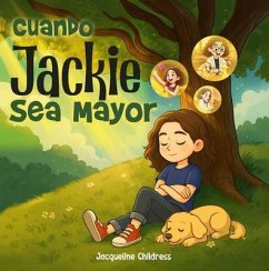 Cover CUANDO JACKIE SEA MAYOR (eBook, ePUB)