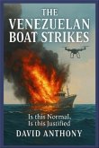 The Venezuelan Boat Strikes (eBook, ePUB)