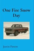 One Fire Snow Day (eBook, ePUB)