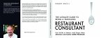 THE ULTIMATE GUIDE TO BEING A TRAVELLING RESTAURANT CONSULTANT (eBook, ePUB)