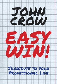Cover Easy Win!: Shortcuts to Your Professional Life (eBook, ePUB)